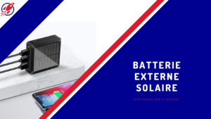 Batterie externe solaire